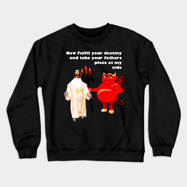 Sci fi vs The Bible quote Crewneck Sweatshirt by Diversions pop culture designs